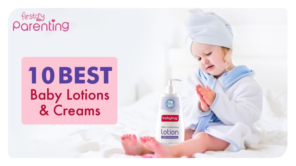 baby lotion.